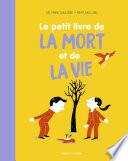Le petit livre de la mort et de la vie