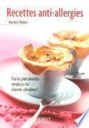 Le Petit Livre de - Recettes anti-allergies