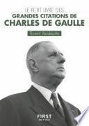 Le Petit Livre des grandes citations de Charles de Gaulle