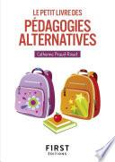 Le Petit Livre des pédagogies alternatives