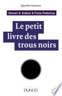 Le petit livre des trous noirs