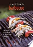 Le Petit Livre du barbecue