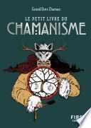 Le Petit Livre du chamanisme