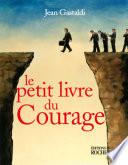 Le Petit Livre du courage
