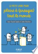 Le Petit Livre pour plaire à (presque) tout le monde