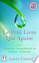 Le Petit Livre Qui Apaise