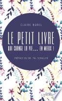 Le petit livre qui change la vie… en mieux !