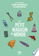 Le petit magasin du monde
