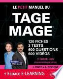 Le Petit Manuel du TAGE MAGE – 3 tests blancs + 120 fiches de cours + 600 questions + 600 vidéos – Édition 2021