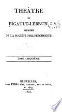Le petit matelot; ou, Le mariage impromptu. Le major Palmer. La lanterne magique; ou, Le cordonnier de Damas. Claudine de Florian. Les rivaux d'eux-mêmes