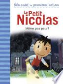 Le Petit Nicolas (Tome 2) - Même pas peur !