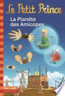 Le Petit Prince (Tome 16) - La Planète des Amicopes