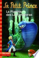 Le Petit Prince (Tome 17) - La Planète des Lacrimavoras