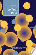 Le petit rêve