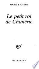 Le petit roi de Chimérie