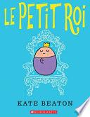 Le Petit Roi