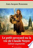 Le petit Savoyard ou la vie de Claude Noyer