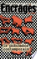 Le phénomène contemporain