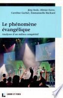 Le phénomène évangélique