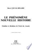 Le phénomène nouvelle histoire