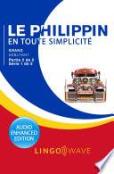 Le philippin en toute simplicité - Grand débutant - Partie 2 sur 2 - Série 1 de 3