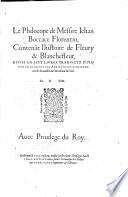Le Philocope, contenant l'histoire de Fleury et Blanchefleur