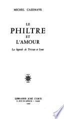 Le Philtre et l'amour