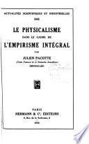 Le physicalisme dans le cadre de l'empirisme intégral