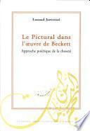 Le pictural dans l'œuvre de Beckett