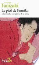Le pied de Fumiko / La complainte de la sirène