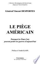 Le piège américain