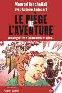 Le piège de l'aventure