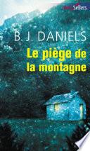 Le piège de la montagne
