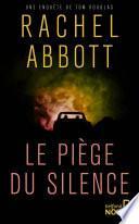 Le piège du silence