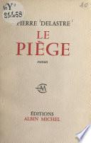 Le piège