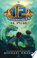 Le piège