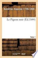 Le Pigeon Noir