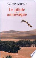 Le pilote amnésique