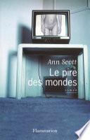Le pire des mondes