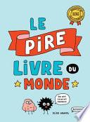 Le Pire Livre Du Monde