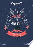 Le pire Noël de ma vie ! Ou pas...