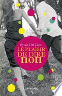 Le Plaisir de dire non