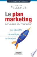 Le plan marketing à l'usage du manager