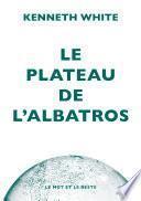 Le Plateau de l'albatros