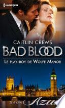 Le play-boy de Wolfe Manor