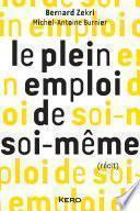 Le plein emploi de soi-même