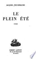 Le plein été