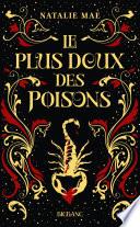 Le plus doux des poisons