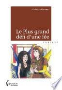 Le Plus grand défi d'une fée