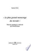 Le plus grand mensonge du monde